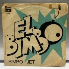 Bimbo Jet ‎– El Bimbo 45LİK