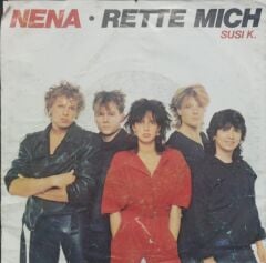 Nena – Rette Mich / Susş K. 1984 Almanya Baskı 45 lik