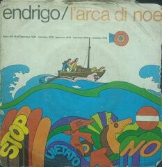Endrigo* – L'Arca Di Noé / Dall'America 1970 İtalya Baskı 45 lik