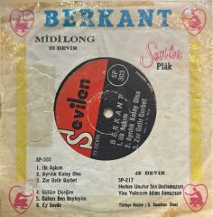 Berkant – İlk Aşkım Midi Long  33 Devir