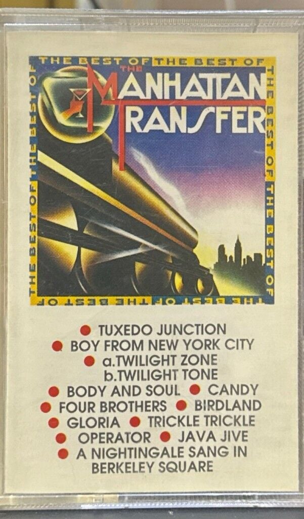 The Manhattan Transfer – The Best Of The Manhattan Transfer Kaset