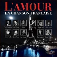 L'amour En Chanson Française