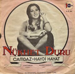 Nükhet Duru – Cambaz / Haydi Hayat 45'lik