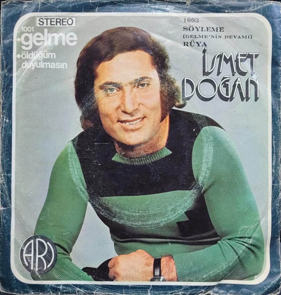 Ismet Doğan – Ben Adam Olmam / He Valla 45'lik