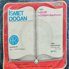 Ismet Doğan – Ben Adam Olmam / He Valla 45'lik