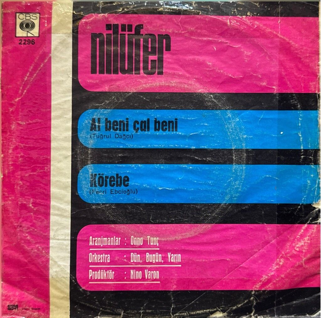 Nilüfer – Al Beni Çal Beni / Körebe 45'lik