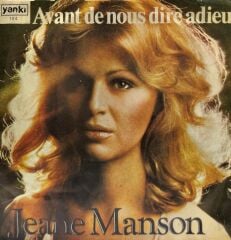 Jeane Manson - Avant de nous dire Adieu/I Love You 45lik