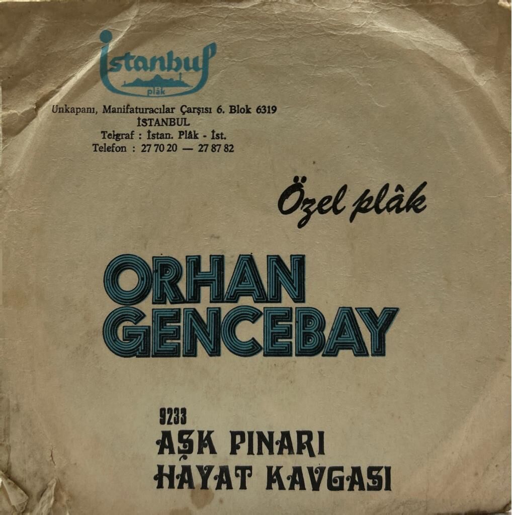 Orhan Gencebay - Aşk Pınarı/Hayat Kavgası 45lik