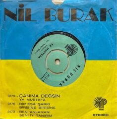 Nil Burak – Canıma Değsin / Ya Mustafa 45'lik