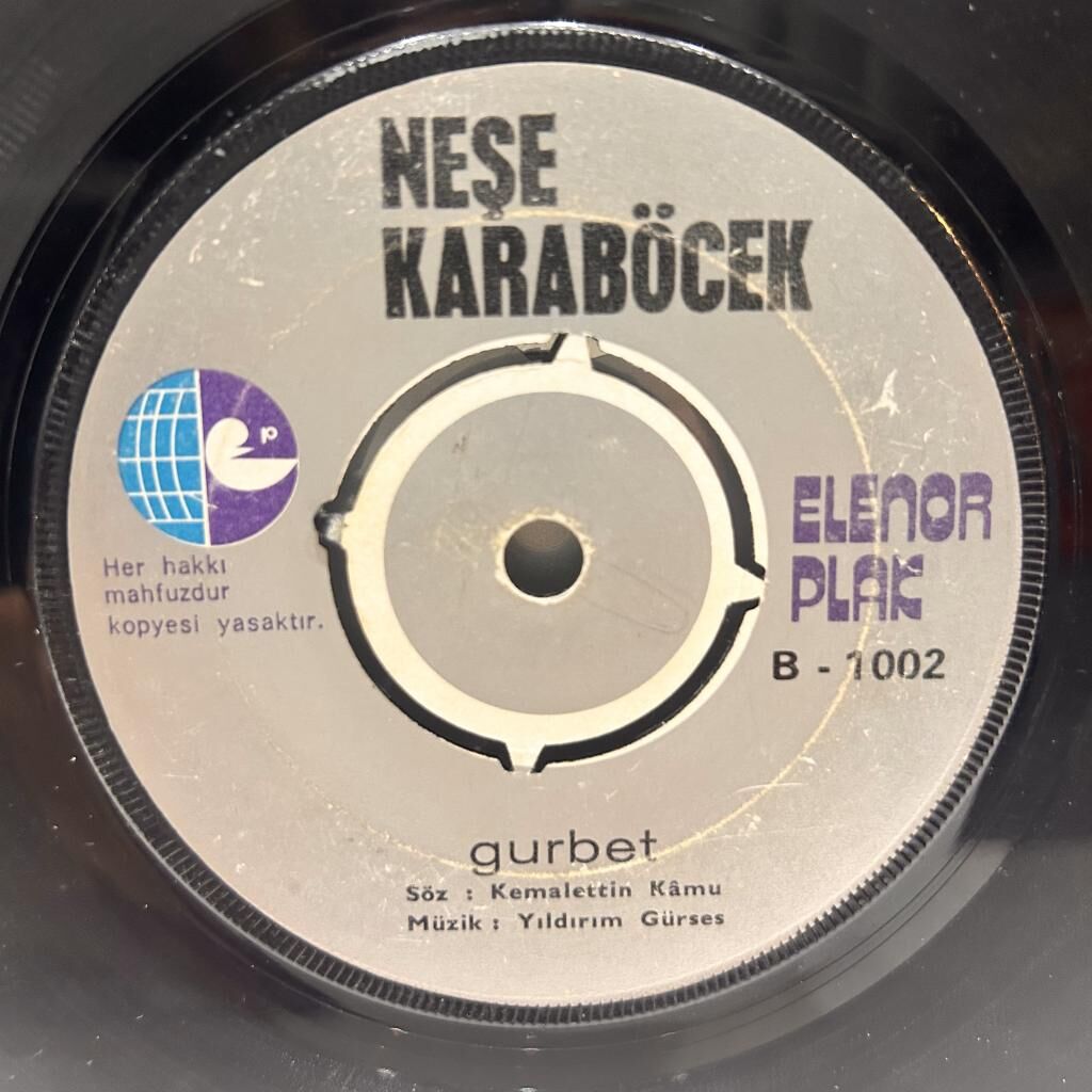 Neşe Karaböcek – Aşk ve Gurur / Gurbet 45LİK