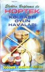 Hoptek Elektro Bağlama İle Kolbastı Oyun Havaları KASET