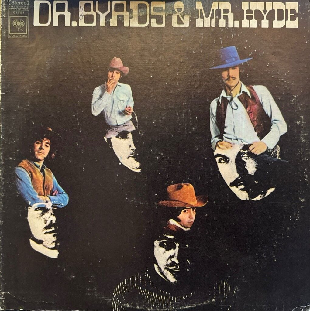 The Byrds – Dr. Byrds & Mr. Hyde LP
