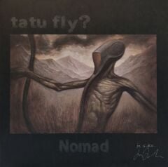Tatu Fly? – Nomad