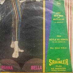 Nonna Bella – Hapşu! / Sen Varsın Dünyamda Dönem TR Baskı 45 lik