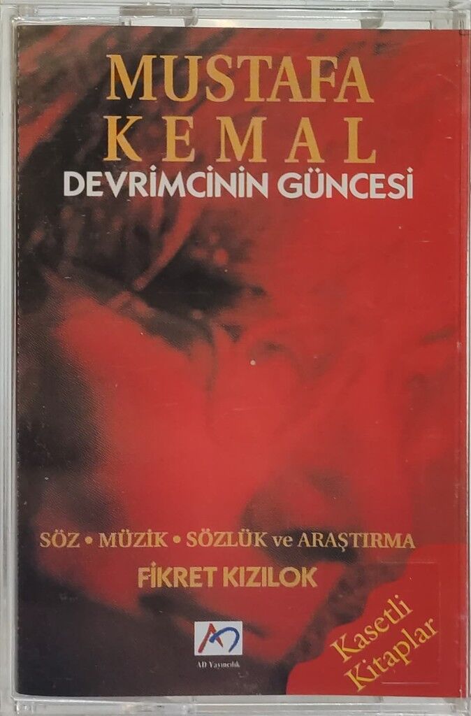 DİKKAT KASET !!! Fikret Kızılok – Mustafa Kemal - Devrimcinin Güncesi Kaset