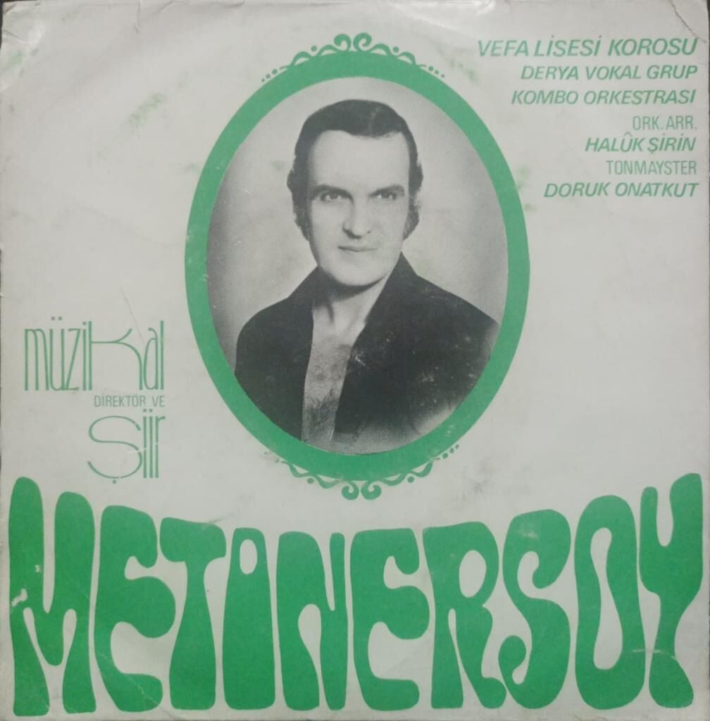 Metin Ersoy – Vefa'ya İthaf * Samba Marş / Müzikal Şiir 1974 TR Baskı 45 lik Calypso Kralı