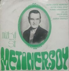 Metin Ersoy – Vefa'ya İthaf * Samba Marş / Müzikal Şiir 1974 TR Baskı 45 lik Calypso Kralı