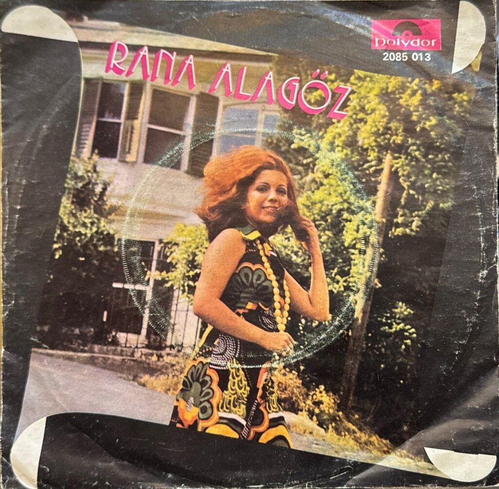 Rana Alagöz – Gel Bakalım / Hopla Kalbim Hopla 45'lik