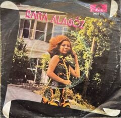 Rana Alagöz – Gel Bakalım / Hopla Kalbim Hopla 45'lik