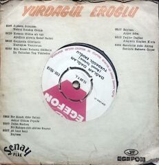 Yurdagül Eroğlu – Alişimin Kaşları Kara / Dağlar Dağlar  Dönem TR Baskı 45 lik