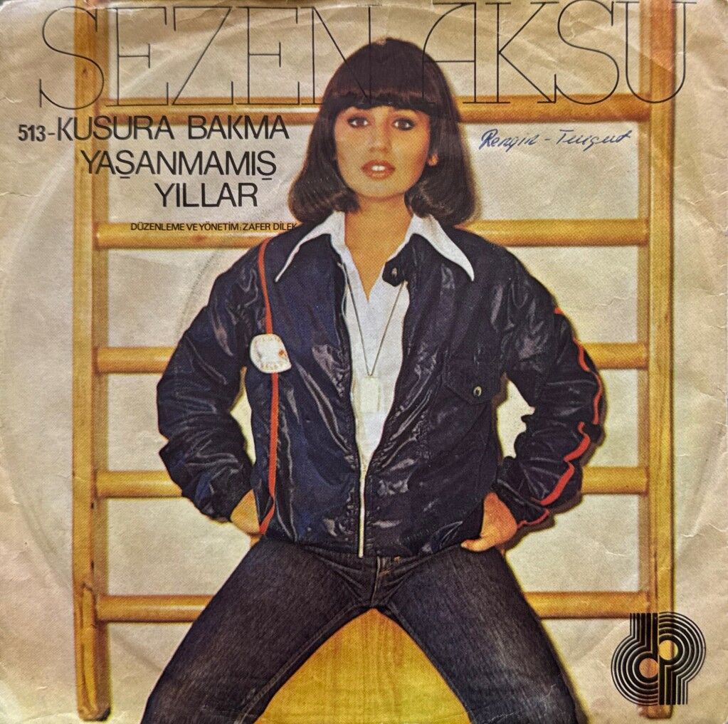 Sezen Aksu – Kusura Bakma / Yaşanmamış Yıllar 45'lik