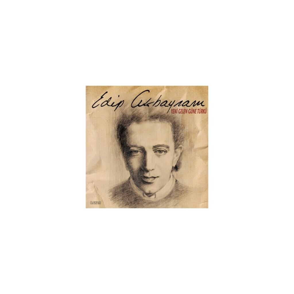 Edip Akbayram - Yeni Gelen Güne Türkü - Plak