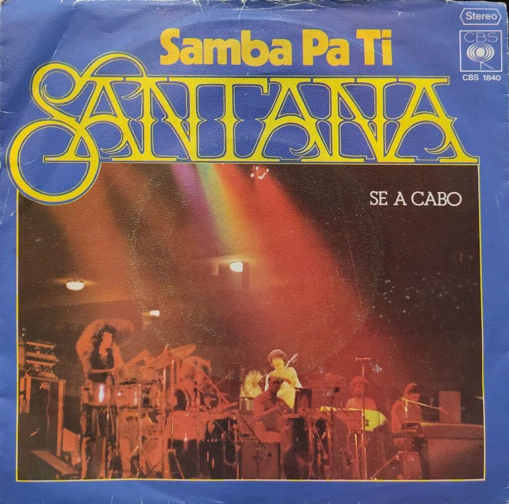 Santana – Samba Pa Ti 45'lik