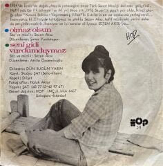 Sezen Aksu – Olmaz Olsun / Seni Gidi Vurdumduymaz 45'lik