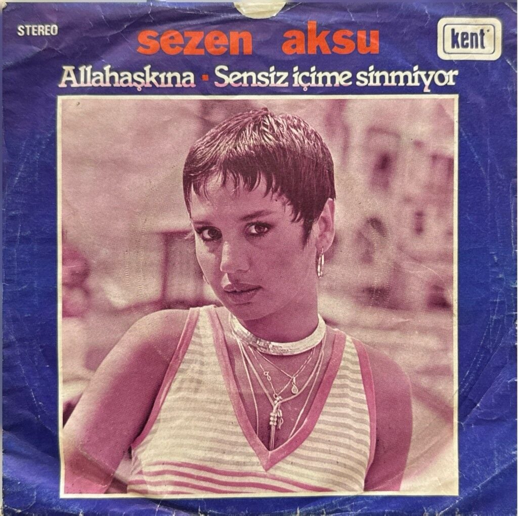 Sezen Aksu – Allahaşkına / Sensiz İçime Sinmiyor 45'lik