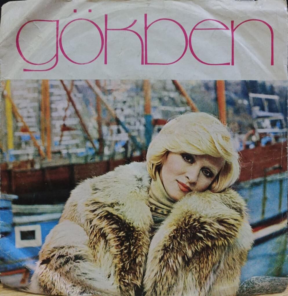 Gökben – Akılsız Başa Fayda Yok / Çok Mu Gördün 45'lik