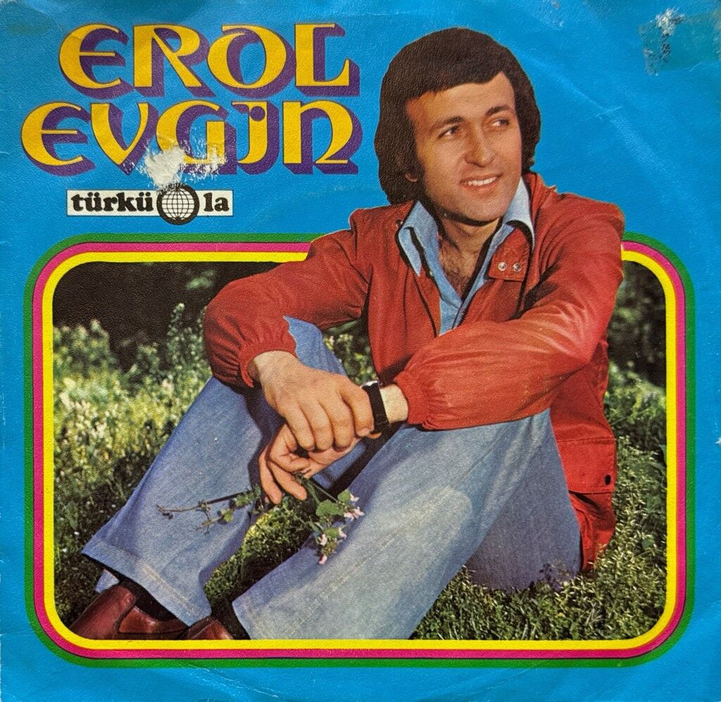 Erol Evgin – Geli Geliver / Sen Varsın Ya 45'lik