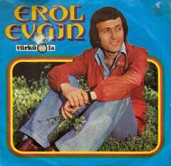 Erol Evgin – Geli Geliver / Sen Varsın Ya 45'lik