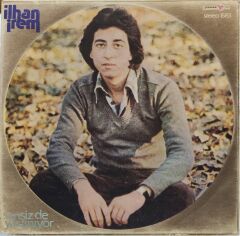 İlhan İrem – Son Selam / Sensiz De Yaşanıyor 45'lik
