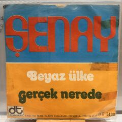 Şenay – Beyaz Ülke / Gerçek Nerede