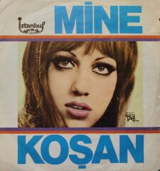 Mine Koşan – Dert Bende 45'lik