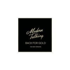 Modern Talking - Back For Gold (The New Versions) - Plak