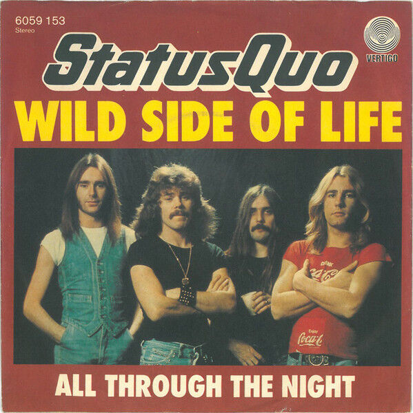 Status Quo – Wild Side Of Life 45'lik