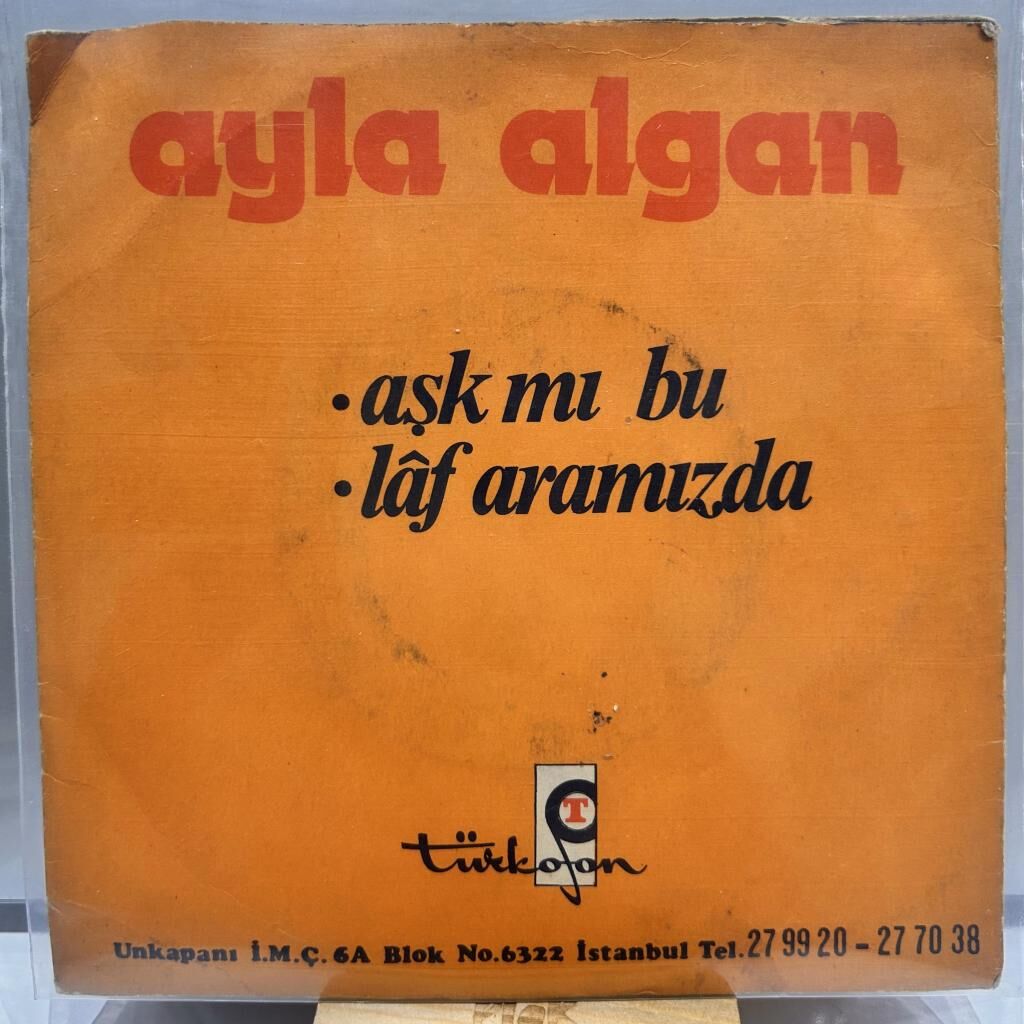 Ayla Algan – Aşk Mı Bu / Laf Aramızda 45LİK