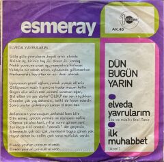 Esmeray – Elveda Yavrularım / İlk Muhabbet 45'lik