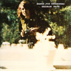 Graham Nash - Songs For Begınners