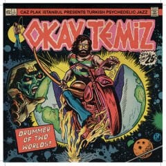 Okay Temiz - Drummer of Two Worlds Limitli Baskı Plak