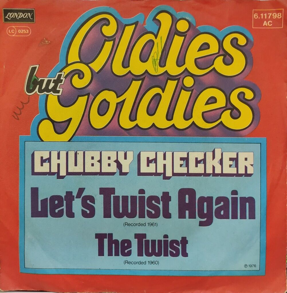 Chubby Checker – Let's Twist Again / The Twist 45'lik