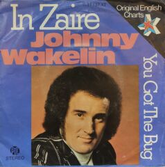 Johnny Wakelin – In Zaire 45'lik