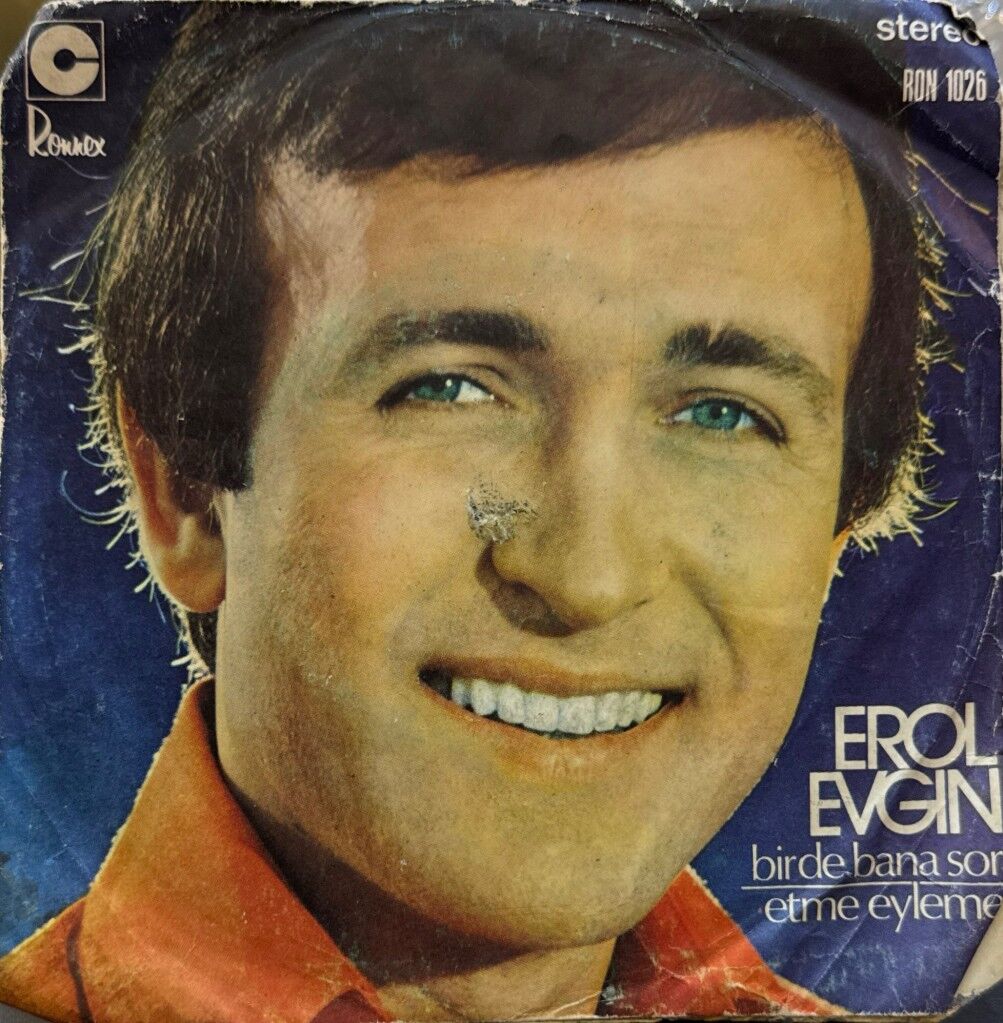 Erol Evgin – Bir De Bana Sor / Etme Eyleme 45'lik