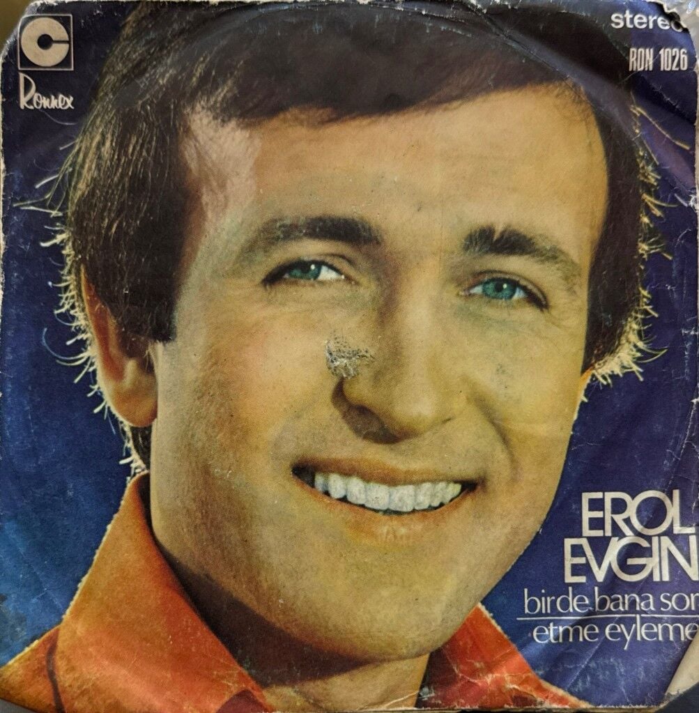 Erol Evgin – Bir De Bana Sor / Etme Eyleme 45'lik