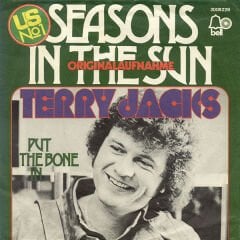 Terry Jacks – Seasons In The Sun 45'lik