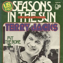 Terry Jacks – Seasons In The Sun 45'lik