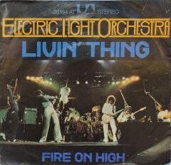 Electric Light Orchestra – Livin' Thing 45'lik