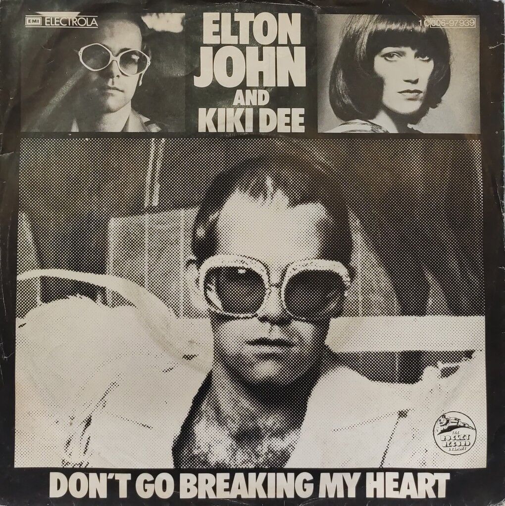 Elton John & Kiki Dee – Don't Go Breaking My Heart 45'lik
