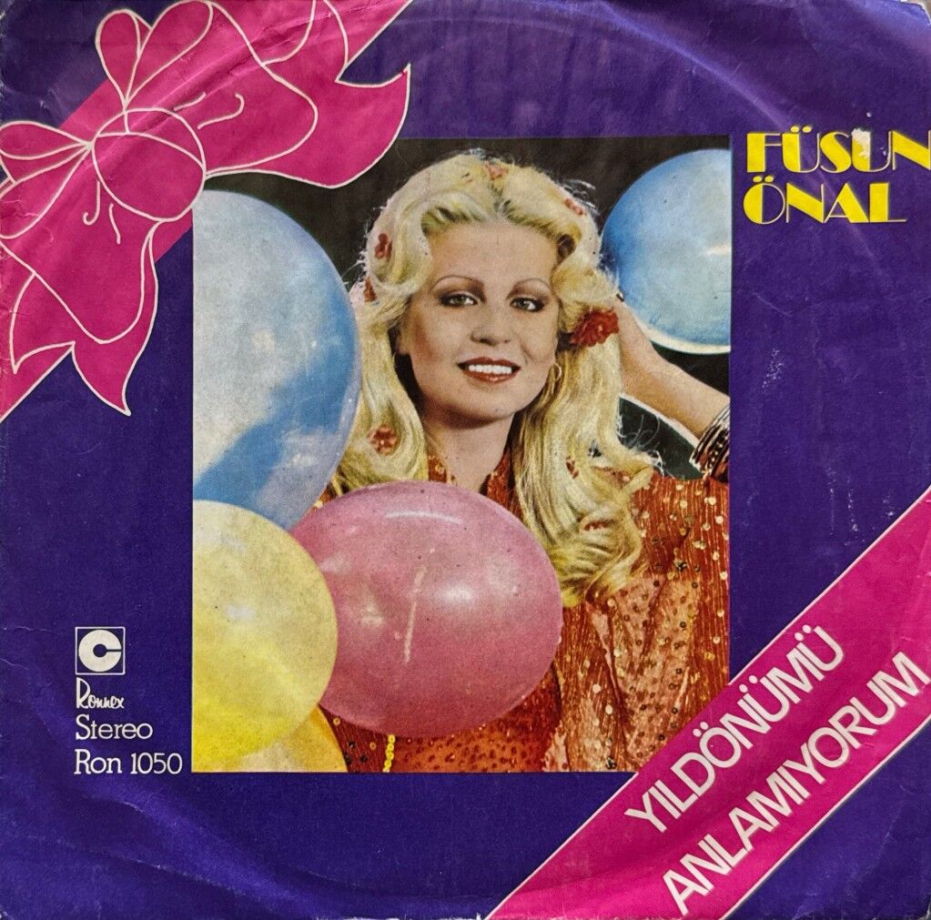 Füsun Önal – Yıldönümü / Anlamıyorum 45'lik